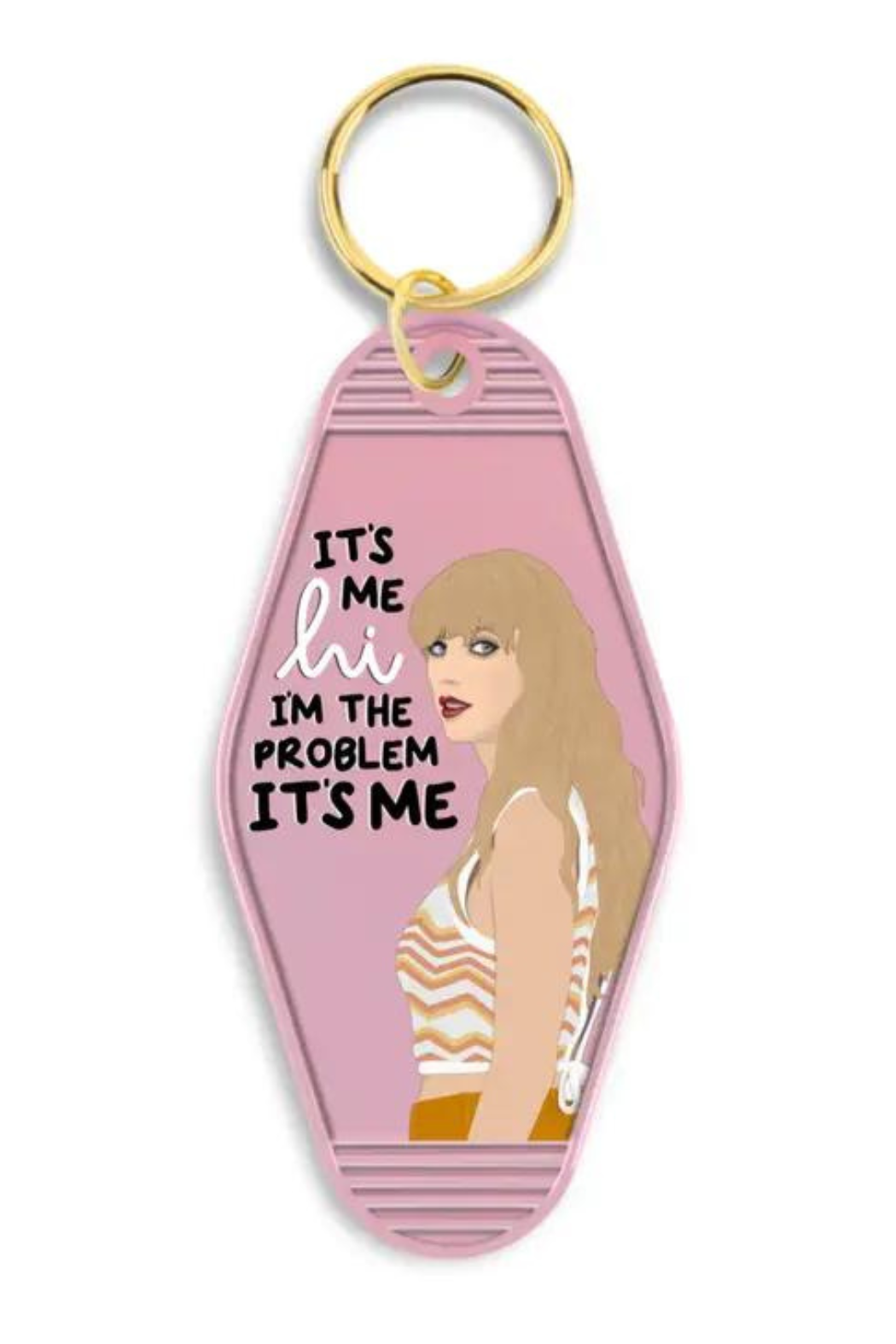 Edie Boutique Taylor Swift Keychain It's Me Hi I'm The Problem It's Me